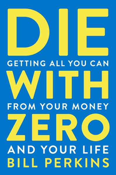 Die With Zero cover